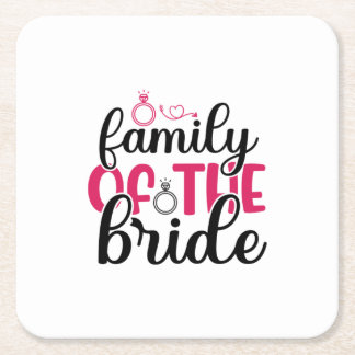 Wedding Family Of The Bride Square Paper Coaster