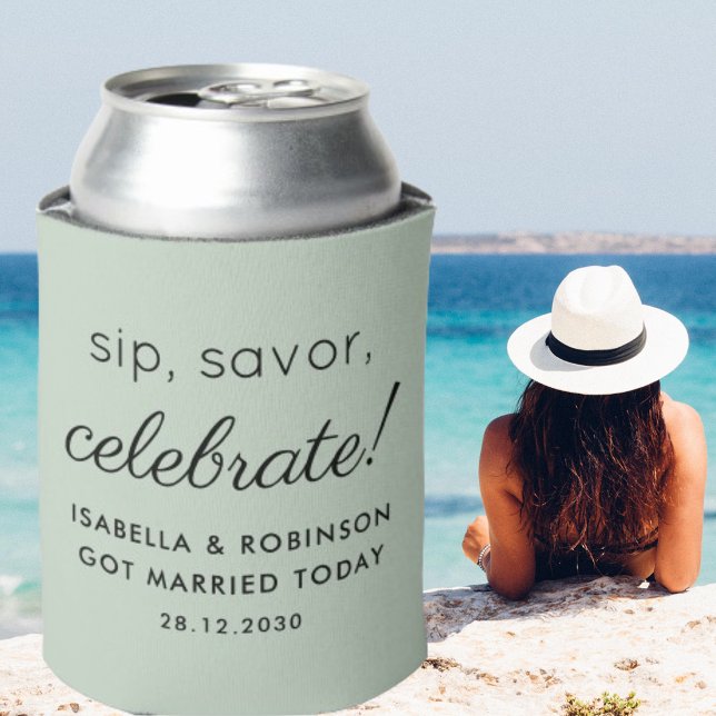 Wedding Favour Sip Savour Celebrate Sage Green Fun Can Cooler (Creator Uploaded)