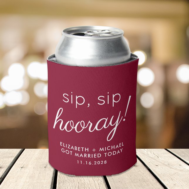 Wedding Favour Sip Sip Hooray Burgundy Can Cooler (Creator Uploaded)
