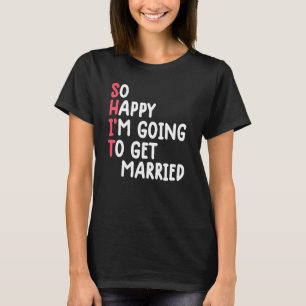 Wedding For Couples Groom Engagement Tee