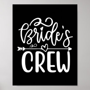 Wedding Gift Bride's Crew Poster