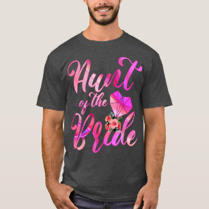 Wedding Gift For Auntie From Bride Aunt Of The Bri T-Shirt