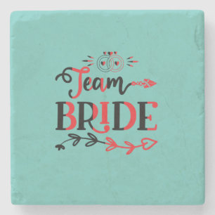 Wedding Gift Team Bride Stone Coaster