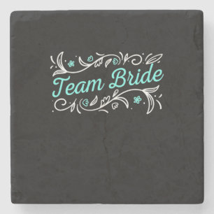 Wedding Gift   Team Bride Stone Coaster
