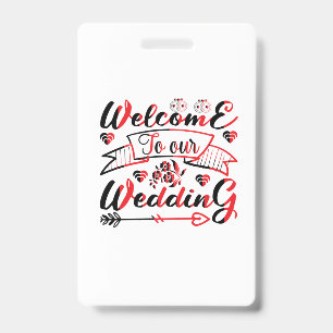Wedding Gift Welcome To Our Wedding ID Badge