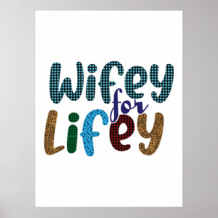 Wedding Gift Wife For Life Poster