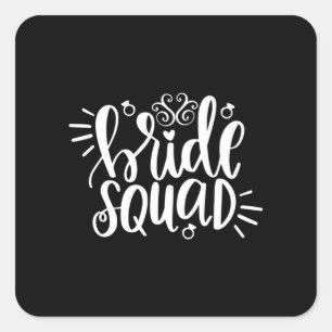 Wedding Gifts Bride Squad Square Sticker