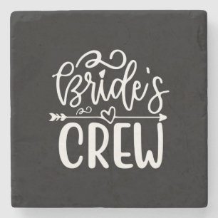 Wedding Gifts   Bride's Crew Stone Coaster