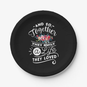 Wedding Gifts   Built A Life They Loved Paper Plate