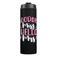 Wedding Gifts | Goodbye Miss Hello Mrs