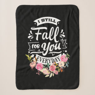 Wedding Gifts   I Still Fall For You Everyday Sherpa Blanket