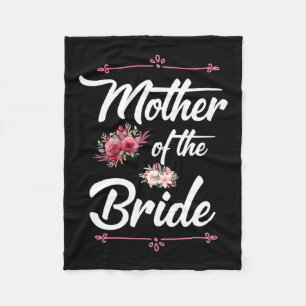 Wedding Gifts   Mother Of The Bride Fleece Blanket