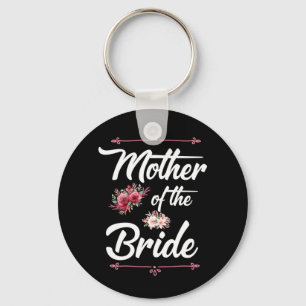 Wedding Gifts Mother Of The Bride Key Ring