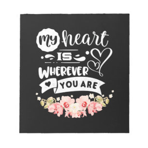 Wedding Gifts   My Heart Wherever You Are Notepad