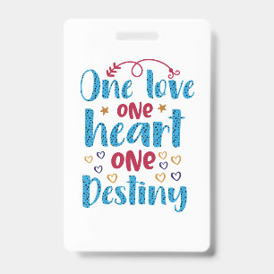 Wedding Gifts One Love One Heart One Destiny ID Badge