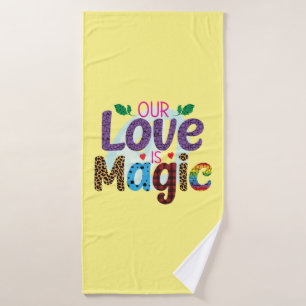 Wedding Gifts   Our Love Is Magic Bath Towel