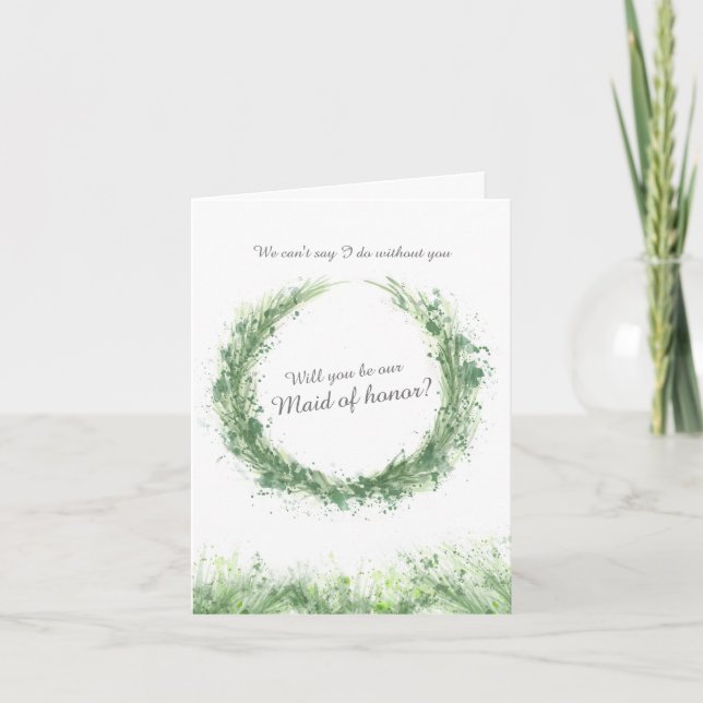 Wedding green art will you be our maid of honour? card (Front)