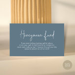 Wedding Honeymoon Fund, Modern Handwritten Script Enclosure Card<br><div class="desc">Celebrate the beginning of your journey together with our elegantly crafted "honeymoon fund" wedding invitation enclosed card. Featuring a sophisticated blend of modern script and romantic allure, in timeless dusty blue theme, each card is meticulously designed to convey the essence of your special day. Perfectly suited for couples seeking a...</div>