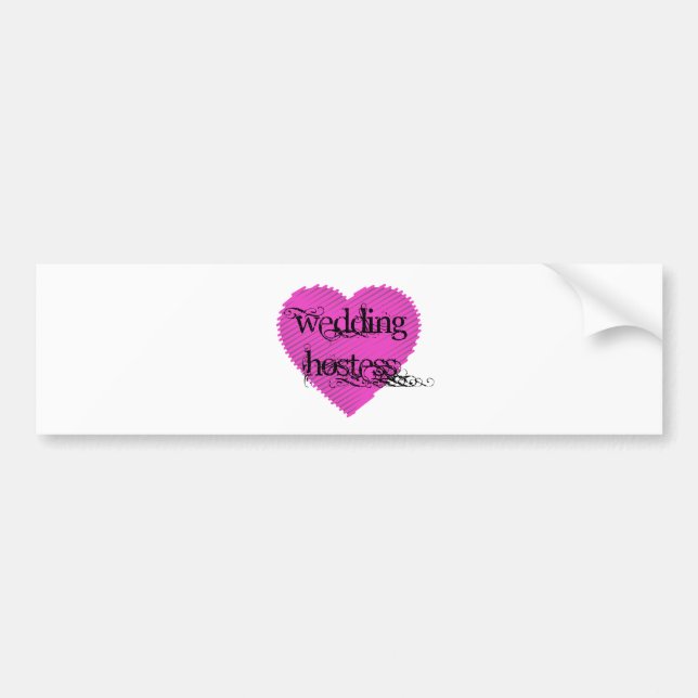 Wedding Hostess Bumper Sticker (Front)
