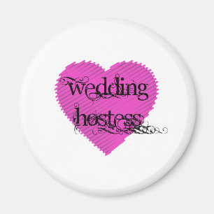 Wedding Hostess Magnet