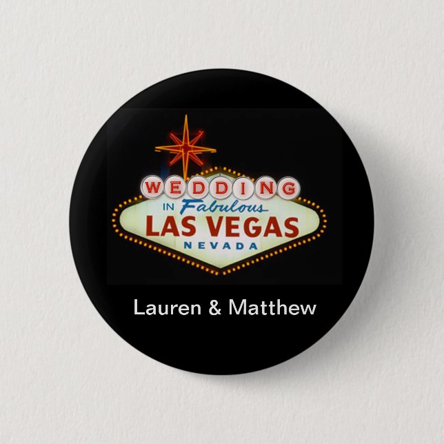 Wedding in Fabulous Las Vegas 6 Cm Round Badge (Front)