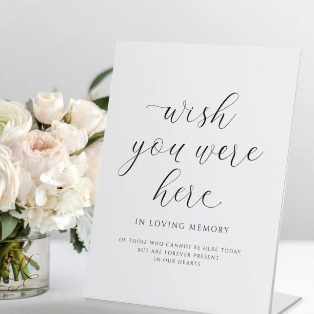 Wedding In Memory Wish You Were Here Elegant Pedestal Sign (wish you were here wedding sign in loving memory elegant wedding standing sign)