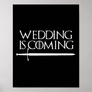 Wedding Is Coming Funny Hen & Stag Party For G Poster