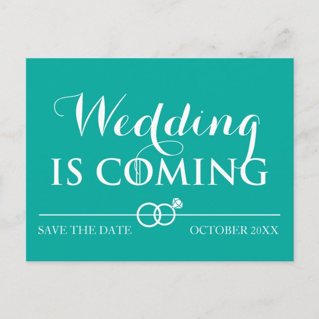 Wedding Is Coming Save the Date White Announcement Postcard (Front)