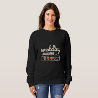 Wedding Loading 99% Women’s Hoodie - Cute Future