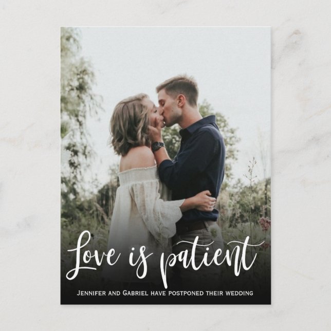 Wedding Love is Patient Postponed Simple Photo Announcement Postcard (Front)