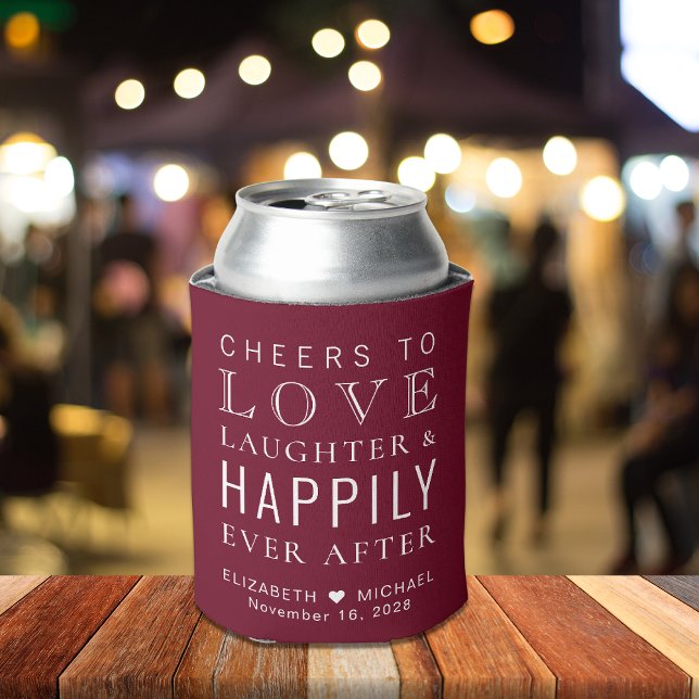 Wedding Love Laughter Happily Ever After Burgundy Can Cooler (Creator Uploaded)