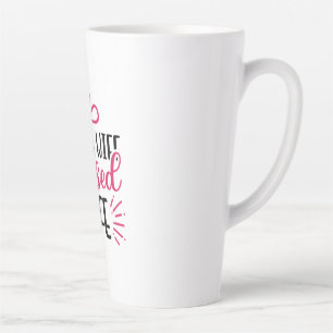 Wedding Mama Wife Blessed Life Latte Mug