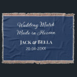 Wedding Match made in heaven wedding favours blue Throw Blanket<br><div class="desc">design</div>