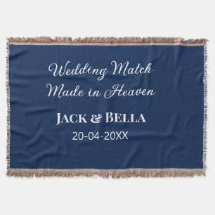 Wedding Match made in heaven wedding favours blue  Throw Blanket