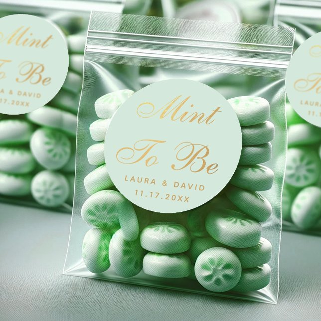 Wedding Mint To Be Faux Gold Foil Elegant Script  Classic Round Sticker (Creator Uploaded)