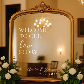 Wedding Mirror Decal – Welcome to Our Love Story