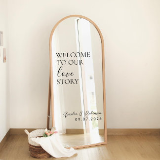 Wedding Mirror Decal – Welcome to Our Love Story