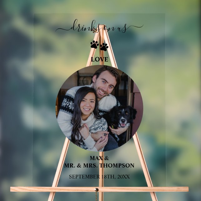 Wedding Modern Photo Couple Pet Dog Drinks on Us Acrylic Sign (Neutral)