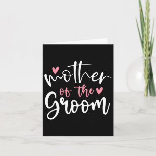 Wedding Mother Of Groom Mum Bachelorette Party Gro Card