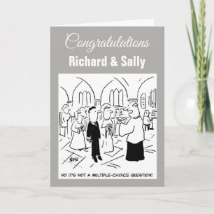 Wedding. No, it's not a Multiple-Choice Question Card