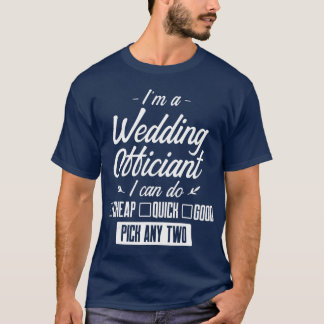 Wedding Officiant Any wo Internet Ordained Gift T-Shirt