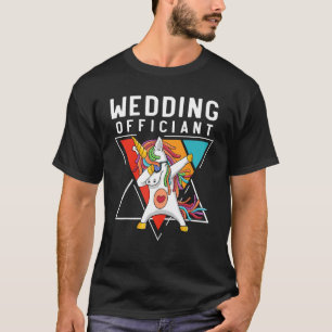 Wedding Officiant Dabbing Unicorn Wedding 1 T-Shirt