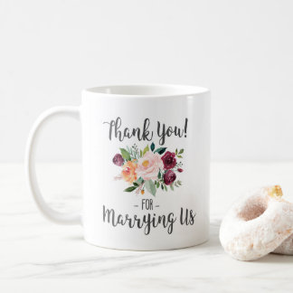 Wedding Officiant Gift - Thank You For Marrying Us Coffee Mug