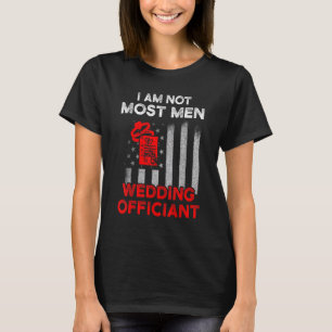 Wedding Officiant Plans Flag Internet Ordained Min T-Shirt