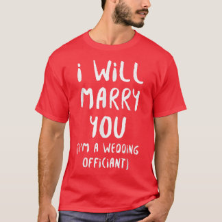 Wedding Officiant You Internet Ordained Minister 2 T-Shirt