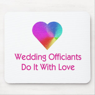 Wedding Officiants Do It With Love Mouse Pad