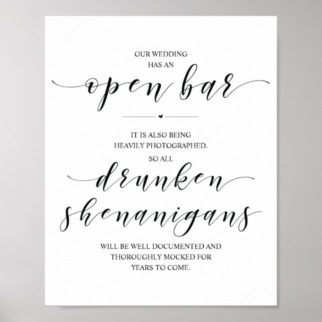 Wedding Open Bar, drunken shenanigans sign (Front)