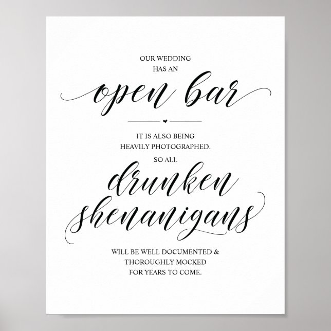 Wedding Open Bar, drunken shenanigans sign (Front)