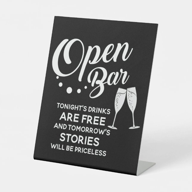 Wedding Open Bar Tonight's Drinks are Free Sign (Front)