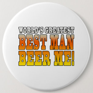 Wedding Parties Favours : Worlds Greatest Best Man 6 Cm Round Badge